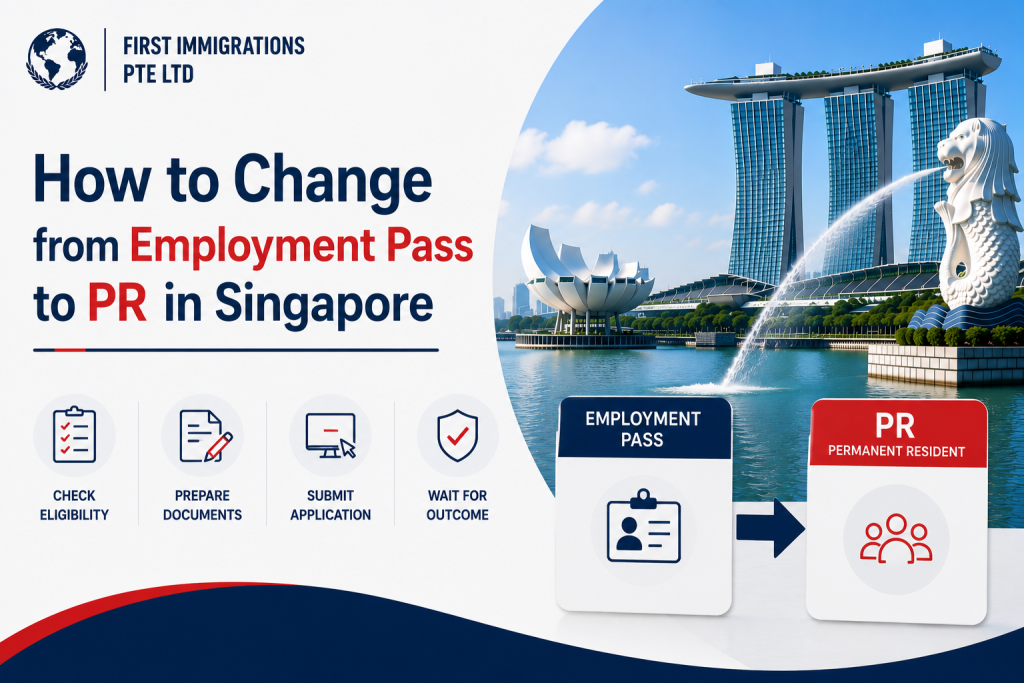 How to Change from Employment Pass to PR in Singapore (2026 Guide) 9 How to Change from Employment Pass to PR in Singapore