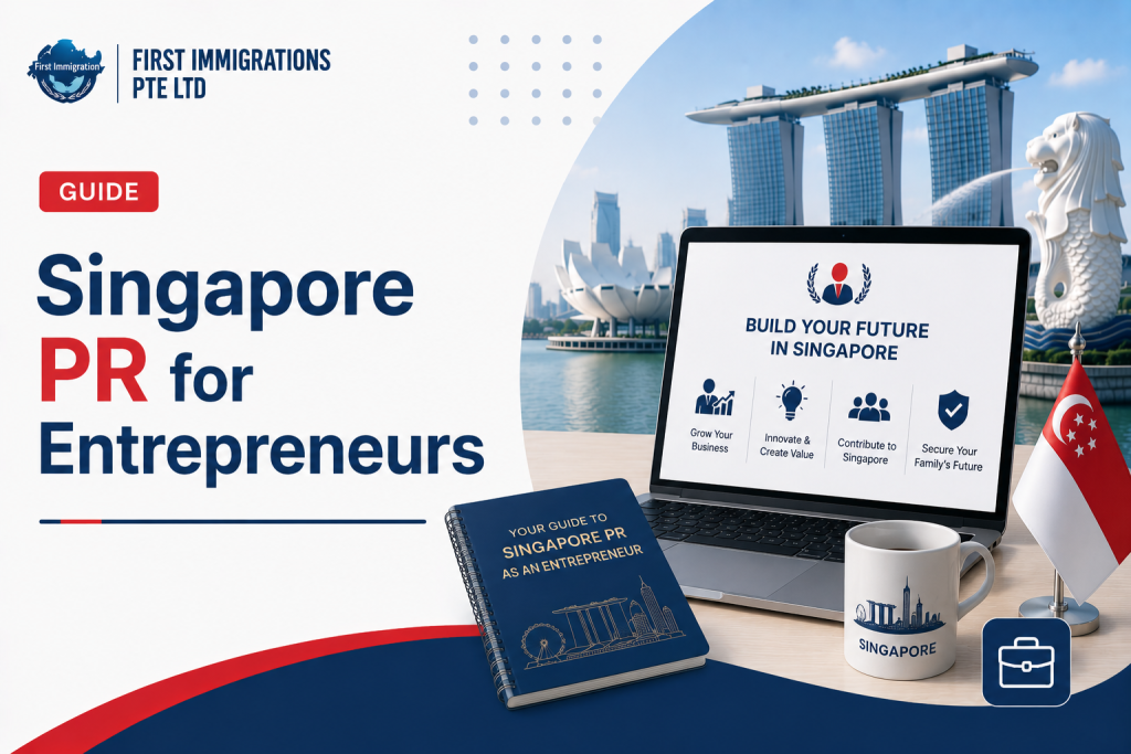 Singapore PR for Entrepreneurs: A Complete Guide 1 Singapore PR for Entrepreneurs