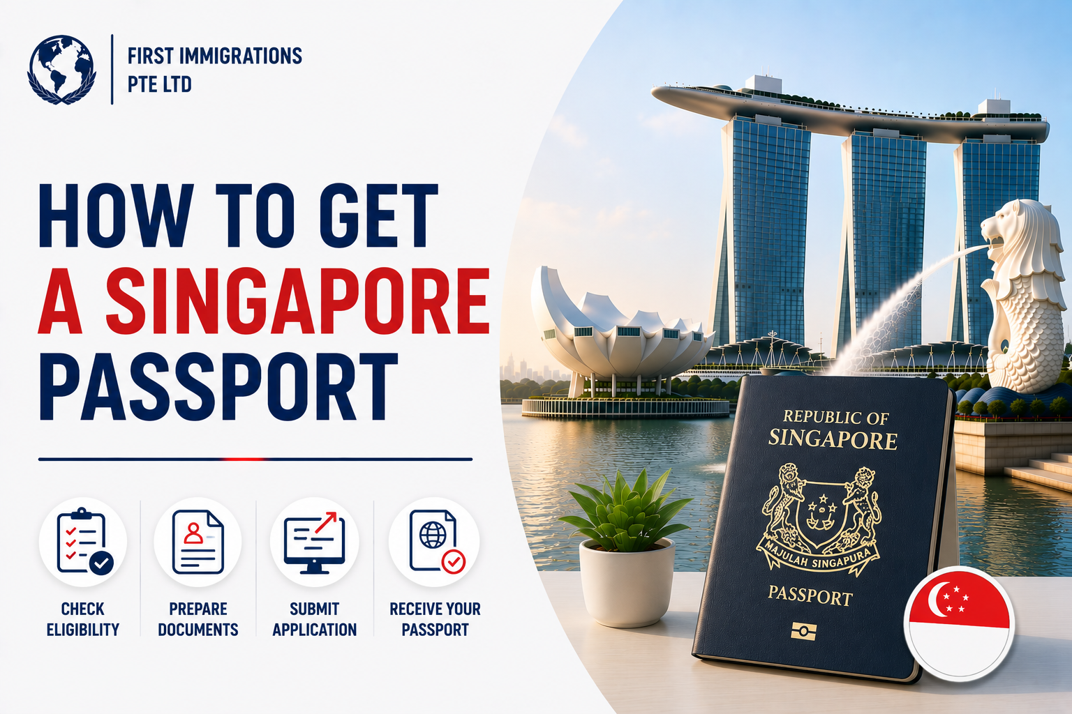 How to Get a Singapore Passport