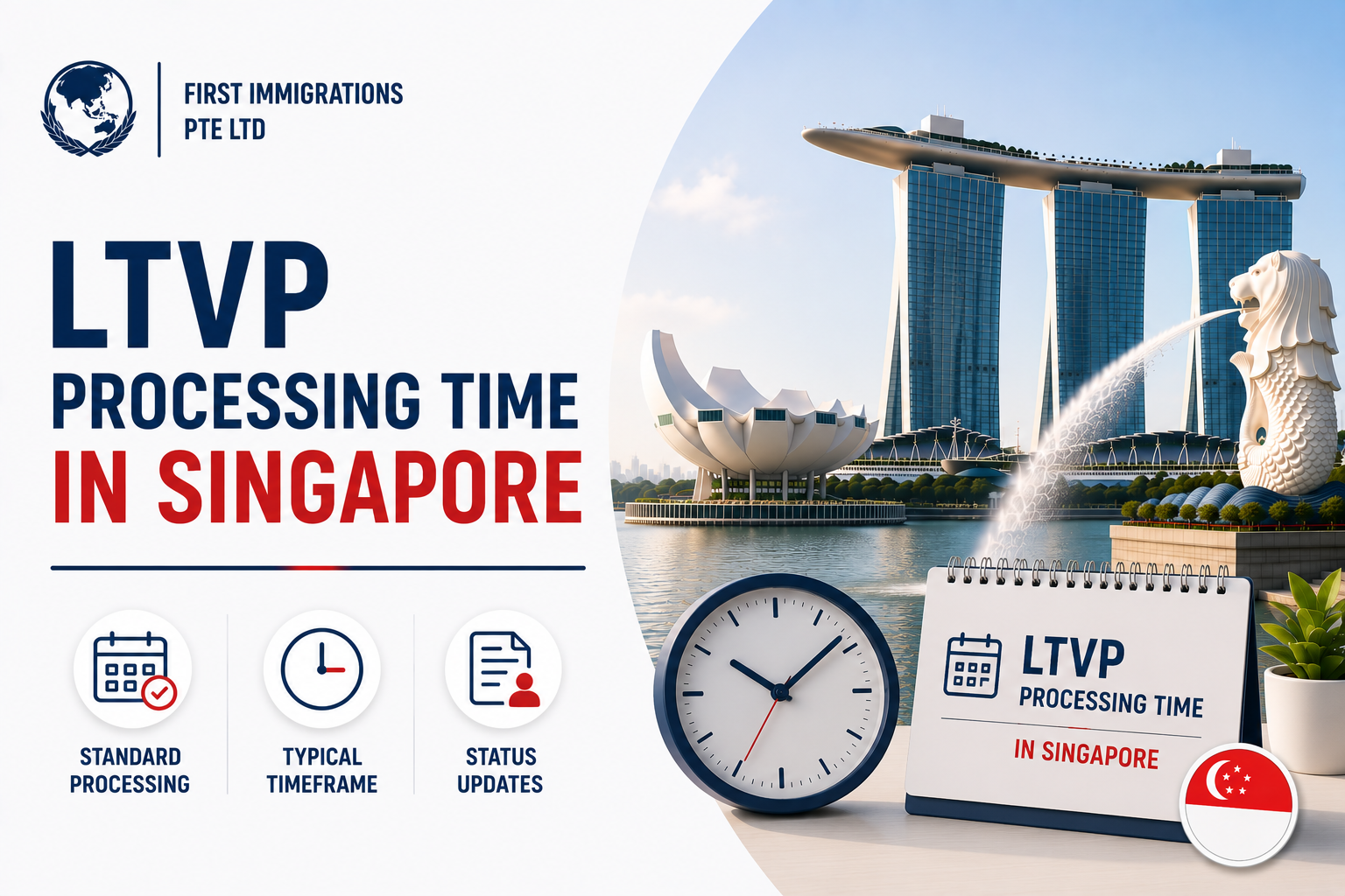 LTVP Processing Time in Singapore
