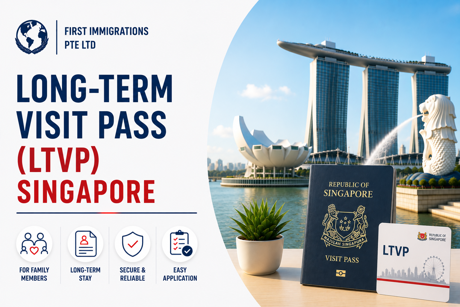 Long-Term Visit Pass (LTVP) Singapore